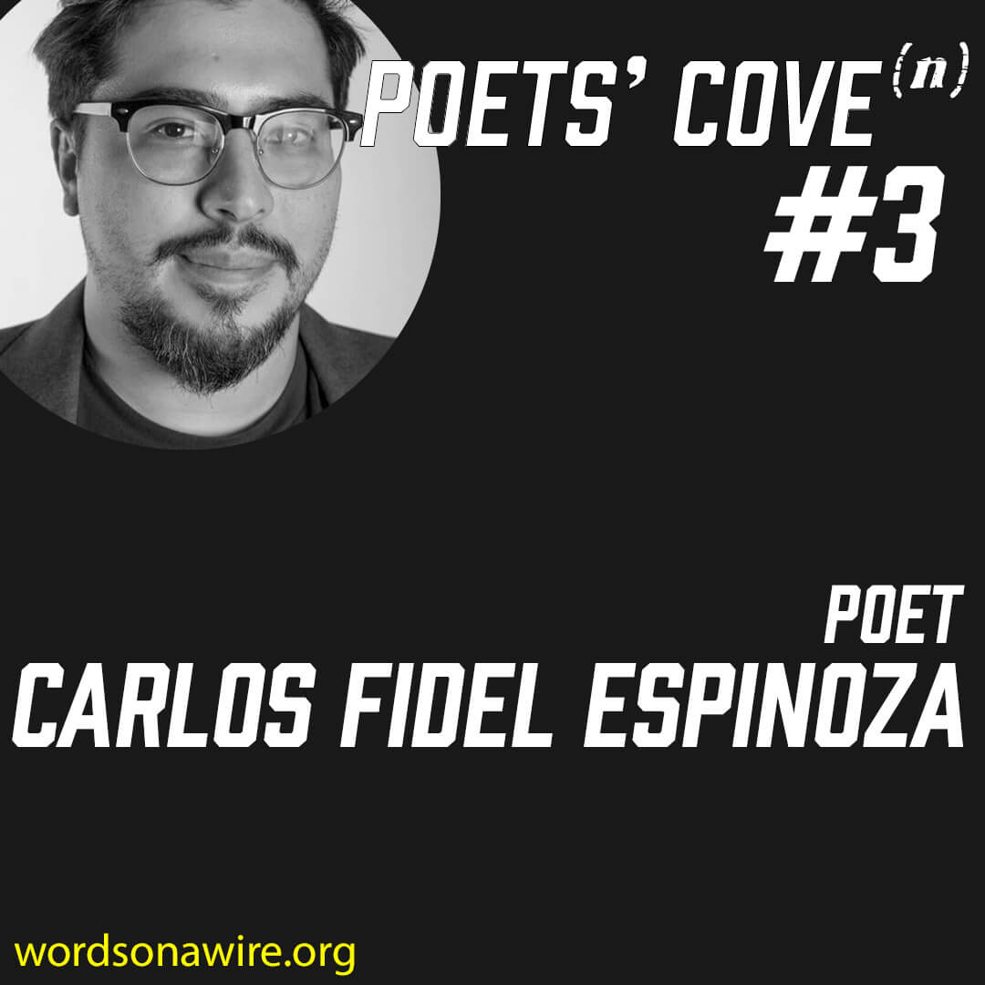 Poets Cove invites poet Carlos Fidel Espinoza